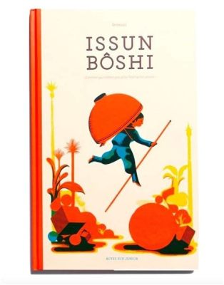  Issun-bōshi – Küçük Adamın Büyük Dünyası!