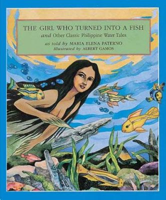 The Golden Fish:  A Glimpse into Filipino Folklore and Moral Dilemmas Through an Enchanted Tale!